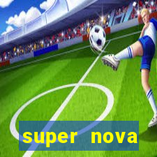 super nova itabirito itabirito portal supernova.com.br